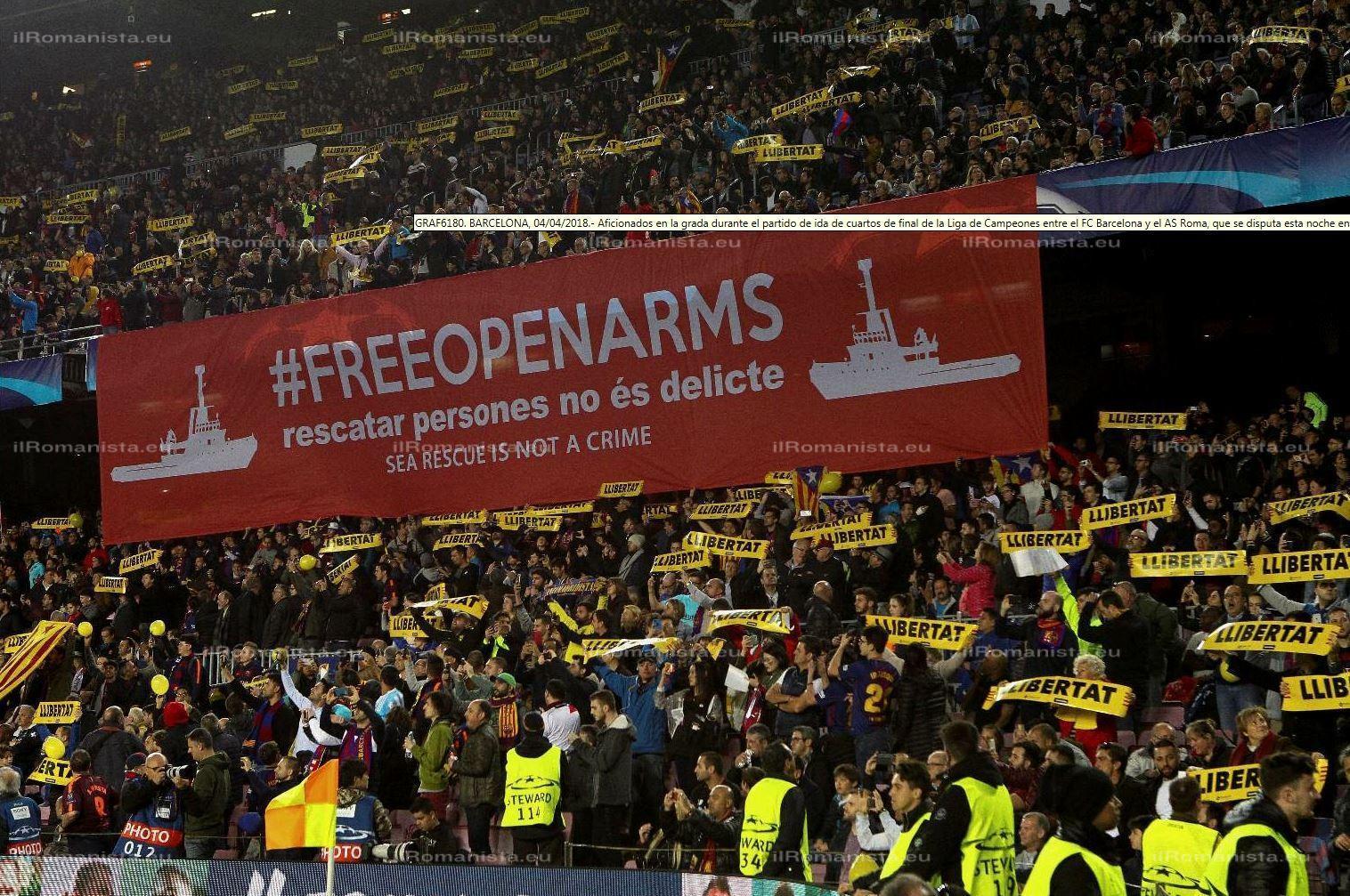 Il Camp Nou: «Open Arms libera! Salvare vite non è un crimine»